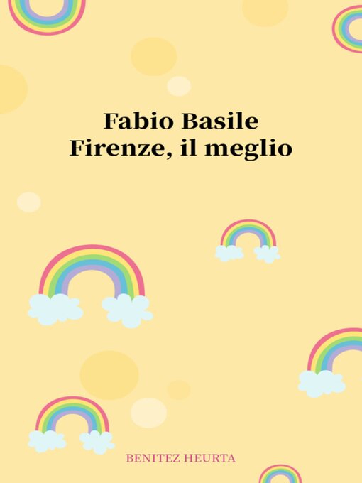 Title details for Firenze, il meglio by Fabio Basile - Available